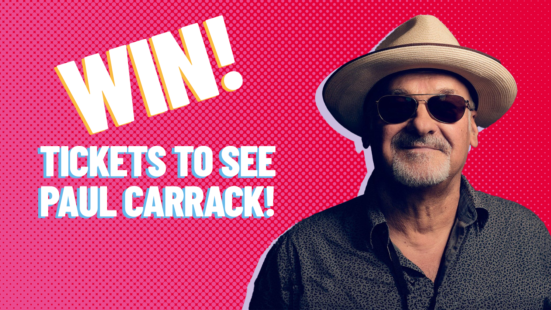Win tickets to see Paul Carrack with the Greatest Hits Radio Newsletter